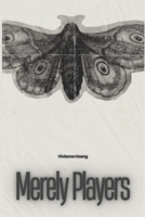 Merely Players B0DS6TJM6D Book Cover