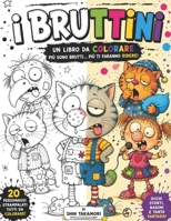i Bruttini: volume uno (Italian Edition) B0HBWBLR76 Book Cover