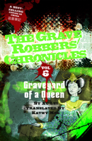 Graveyard of a Queen 1934159360 Book Cover