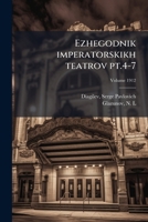 Ezhegodnik imperatorskikh teatrov pt.4-7 (Russian Edition) 1024137155 Book Cover