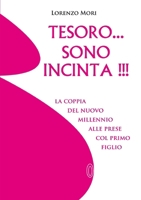 Tesoro ... sono incinta !!! 129125482X Book Cover