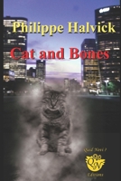 Cat and Bones B0GDQSG25M Book Cover