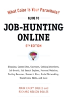 What Color is your Parachute? Guide to Job-Hunting Online 1607740338 Book Cover