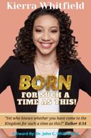 Born For Such A Time As This 1734021586 Book Cover