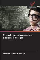 Freud i psychoanaliza obsesji i religii 6209353150 Book Cover