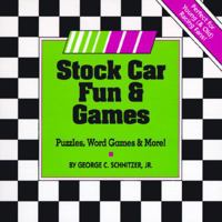 Stock Car Fun & Games 1887654070 Book Cover