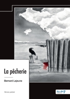 La pêcherie B0CZ6RC1WB Book Cover