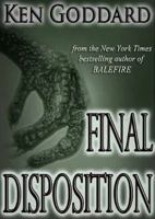 Final Disposition 1470830051 Book Cover