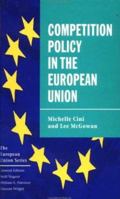 Competition Policy in the European Union 0312215053 Book Cover