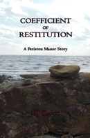 Coefficient of Restitution 1794002529 Book Cover