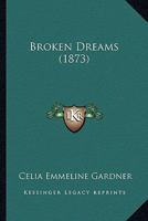 Broken Dreams 0530776545 Book Cover