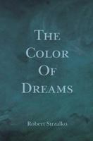 The Color Of Dreams 1419648829 Book Cover