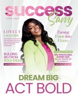 Success Savvy Magazine: June 2025 Edition 1968061258 Book Cover