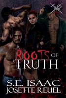 Roots of Truth (Tutela Brotherhood) B0F3RKLLFB Book Cover