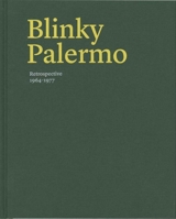 Blinky Palermo: Retrospective 1964-77 030015366X Book Cover
