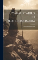 Commentarius in Deuteronomium 1021658308 Book Cover