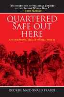 Quartered Safe Out There: A Harrowing Tale of World War II 0002726874 Book Cover