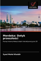 Merdeka: Dotyk przeszlo&#347;ci 6203639168 Book Cover