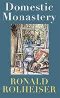 Domestic Monastery 0232534128 Book Cover