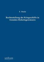 Rechtsstellung Der Kriegsschiffe in Fremden Hoheitsgewassern 1146979215 Book Cover