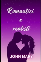 Romantici e realisti B0BBY4SC3N Book Cover