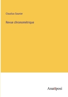 Revue chronométrique (French Edition) 3382732742 Book Cover