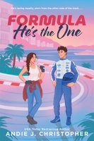 Formula He's the One : An Opposites-Attract, Modern Fairytale in a European Summer Escape 006348708X Book Cover