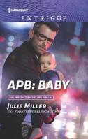 APB: Baby 0373699093 Book Cover