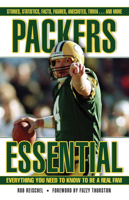 Packers Essential: Everything You Need to Know to Be a Real Fan! (Essential) 1572437359 Book Cover