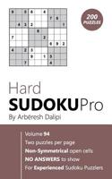 Hard Sudoku Pro: Book for Experienced Puzzlers (200 puzzles) Vol. 94 1976519292 Book Cover