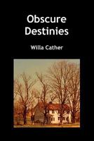 Obscure Destinies 0394711793 Book Cover