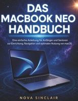 DAS MACBOOK NEO HANDBUCH (German Edition) B0GZ2FKC4B Book Cover
