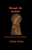 Through the Keyhole B0C4K55RTB Book Cover