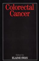 Colorectal Cancer 1861563345 Book Cover