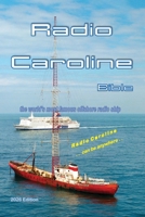 Radio Caroline Bible: the world's most famous offshore radio ship 1900401436 Book Cover