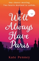 We'll always have paris 1399745921 Book Cover