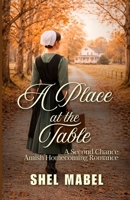 A Place at the Table: A Second Chance Amish Homecoming Romance (Brides of Sycamore Bend) B0GN3KKN21 Book Cover