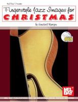 Fingerstyle Jazz Images for Christmas [With CD] 0786626003 Book Cover