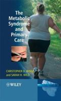 The Metabolic Syndrome and Primary Care 0470512172 Book Cover