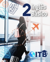 Inglés Básico: A2 (Spanish Edition) B0DX8MPPGY Book Cover
