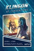 Klingon at Conventions 3982396840 Book Cover