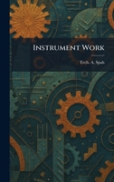 Instrument Work 1025742206 Book Cover