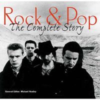 Rock & Pop: The Complete Story 1844513955 Book Cover