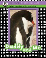 Daddy and Me (Begin Smart Series) 1934618225 Book Cover
