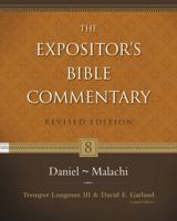 DanielMalachi (Expositor's Bible Commentary, The) 0310268931 Book Cover