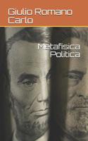 Metafisica Politica 1081341238 Book Cover