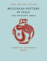 Mycenean Pottery in Italy and Adjacent Areas 0521129494 Book Cover