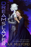 Dreamslayer : A Novel 006345789X Book Cover