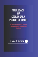 The Legacy of Cecilia Sala Pursuit of Truth: A Fearless Journalist's Journey Through Conflict, Courage, and Resilience. B0DSTY5KK5 Book Cover
