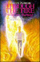 Through the Fire Without Burning 0963505505 Book Cover